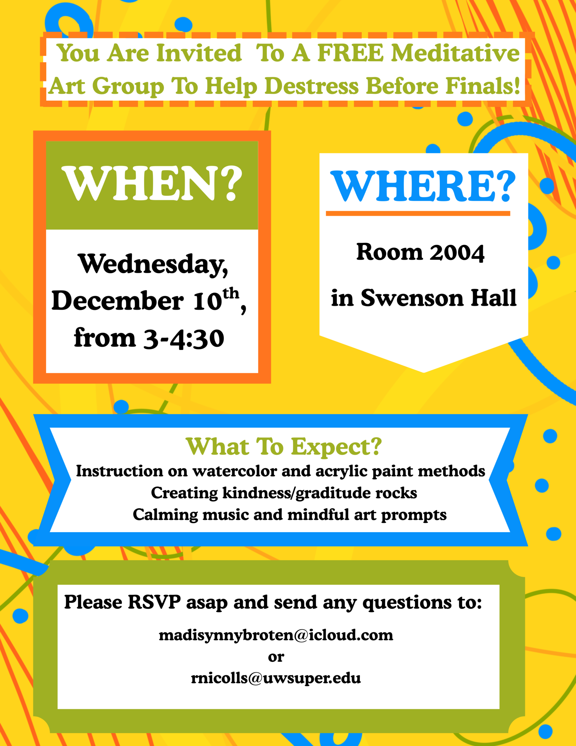Flyer with colorful abstract background, announcing a free meditative art group to help destress before finals. Details include the date, time, location, activities, and RSVP contact information.