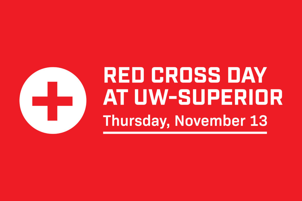 Red background with a white medical cross symbol and text reading Red Cross Day at UW-Superior, Thursday, November 13.